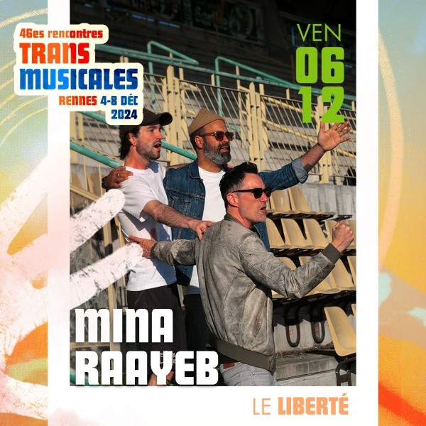 Mina Raayeb - Live aux Transmusicales - Le Liberté