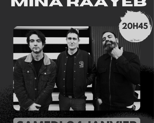 Mina Raayeb - Live &agrave; la Car&egrave;ne le 24 janvier 2026 !